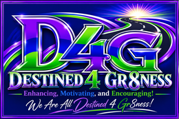 Destined4 Gr8ness