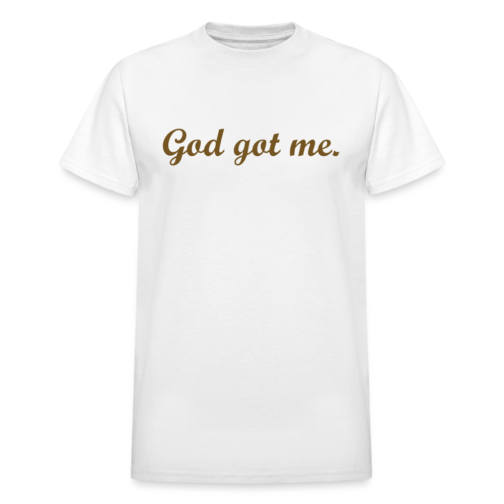 God got me T-Shirt - white