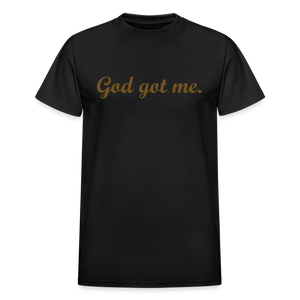 God got me T-Shirt - black