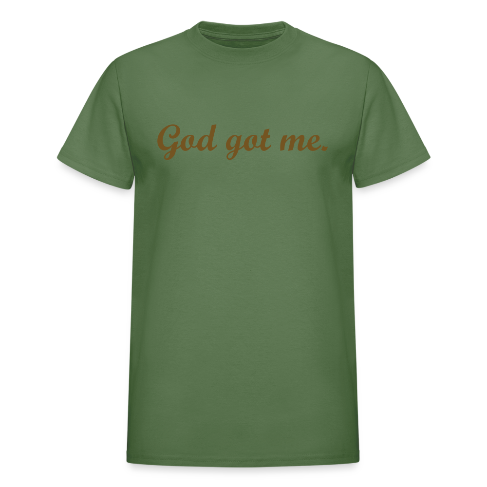 God got me T-Shirt - military green