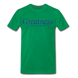 Men's Royal Blue Greatness D4G T-Shirt - kelly green